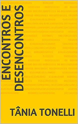 Encontros e Desencontros