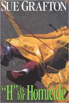 Hardcover H IS FOR HOMICIDE A Kinsey Millhone Mystery. Book