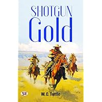 Shotgun gold