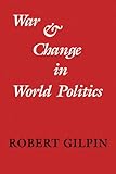 War and Change in World Politics