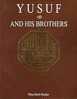 Yusuf and His Brothers 983954103X Book Cover