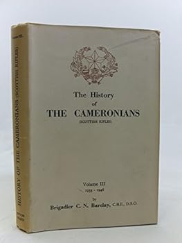 Hardcover History of the Cameronians (Scottish Rifles). Vol. III. 1933-1946. Book