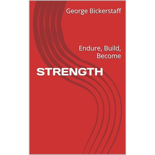 STRENGTH Audiobook By George Bickerstaff cover art