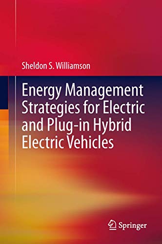 Energy Management Strategies for Electric and Plug-in Hybrid Electric Vehicles