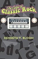 The Codes of Classic Rock (Mirror Images) 1796593176 Book Cover