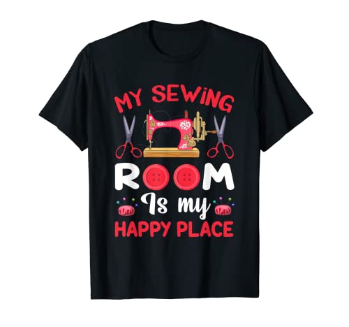 My Sewing Quilting Room Is My Happy Place - Knitting Lover Camiseta