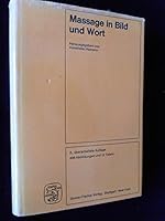 Massage in Wort und Bild 3437106619 Book Cover