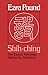 Shih-ching: The Classic Anthology Defined by Confucius