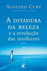 Capa de A ditadura da beleza e a revolução das mulheres
