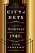 City of Nets: A Portrait of Hollywood in the 1940's