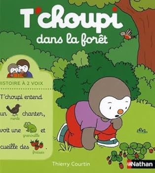 Hardcover T'choupi dans la forêt (French Edition) [French] Book