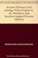 ancient Chinese child prodigy Three Kingdoms, Jin, Northern and Southern paper 7506805421 Book Cover