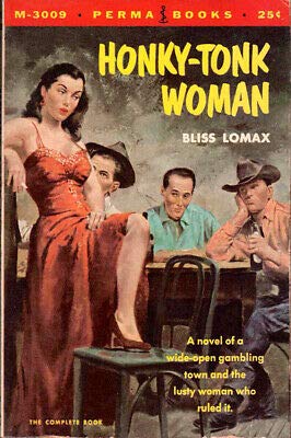 Bliss Lomax / Honly-Tonk Woman First Edition 1953
