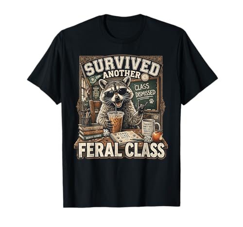 Vintage Survived Another Feral Class Funny Raccoon Teacher T-Shirt