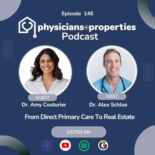 From Direct Primary Care To Real Estate With Dr. Amy Couturier