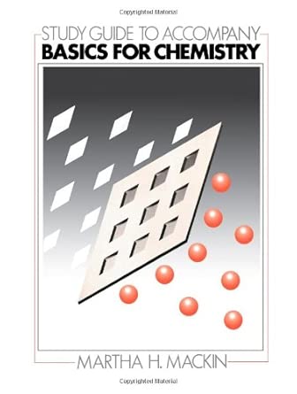 Study Guide to Accompany Basics for Chemistry-Wow! eBook