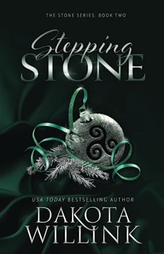 Stepping Stone (The Stone Series Book 2)