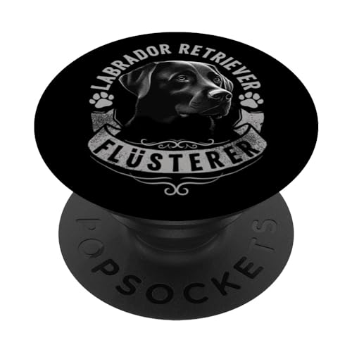 Labrador Retriever Flüsterer PopSockets mit austauschbarem PopGrip