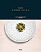 Collection Mathieu Pacaud: Cuisine gastronomique - Volume 1 (Le verre et l'assiette) (French Edition)