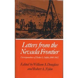 Hardcover Letters from the Nevada Frontier: Correspondence of Tasker L. Oddie, 1898-1902 Book