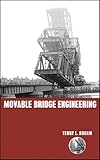 Movable Bridge Engineering