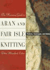 The Harmony Guide to Aran and Fair Isle Knitting