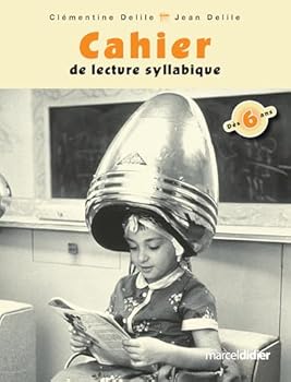 Paperback Cahier de Lecture Syllabique Cahier d Exercices [French] Book