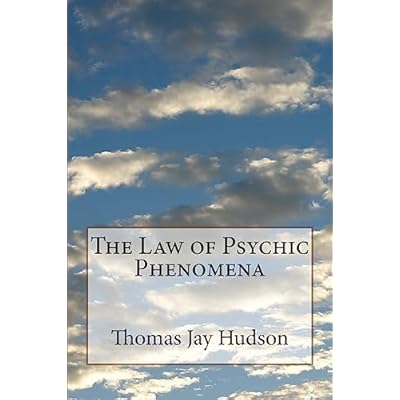 The Law of Psychic Phenomena
