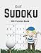Golf Sudoku: Very Hard Sudoku Puzzles for golfer - With Solutions