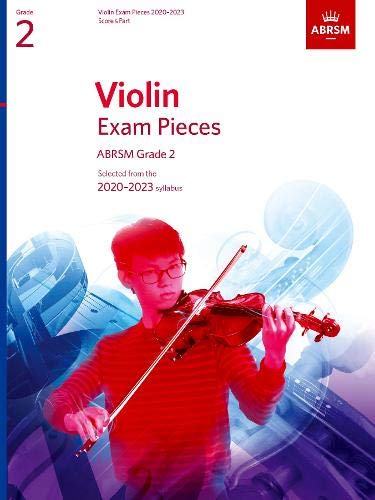 Violin Exam Pieces 2020-2023, ABRSM Grade 2, Score & Part: Selected from the 2020-2023 syllabus