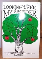 Looking over my shoulder: An autobiography 0931935008 Book Cover