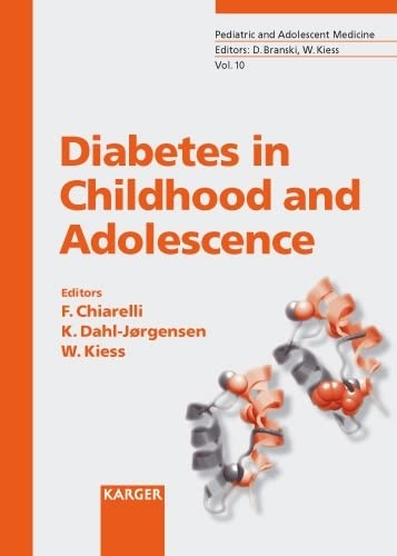 Buy Diabetes in Childhood and Adolescence: 10 (Pediatric & Adolescent Medicine S.) — BookShops.in