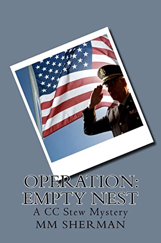 OPERATION: Empty Nest: A CC Stew Mystery