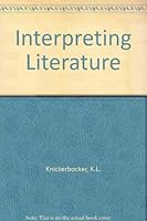 Interpreting Literature 0030438217 Book Cover