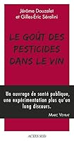 Le Goût des pesticides dans le vin 2330093004 Book Cover