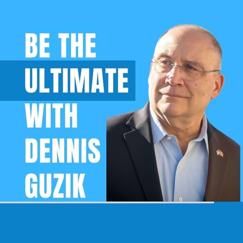 『Be The Ultimate with Dennis Guzik』のカバーアート