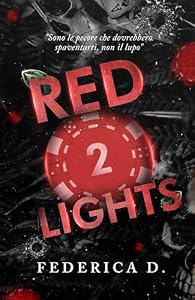 Red Lights (Blue Vol. 2) (Italian Edition)