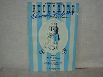 Paperback Ruddigore or the Witch's Curse - This score contains all the dialogue Book