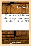 sainte sabine born accident  Notice sur saint Sabin, un évèque martyr commingeois au VIIIe siècle (Éd.1914)