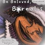 Be Beloved, Borealis