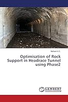 Optimisation of Rock Support in Headrace Tunnel using Phase2 3659637289 Book Cover