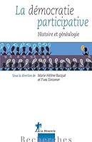 La démocratie participative histoire et généalogie 2707157201 Book Cover