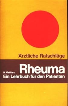 Paperback Rheuma: Ein Lehrbuch fu¨r den Patienten (Gustav Fischer Taschenbu¨cher : A¨rztliche Ratschla¨ge) (German Edition) [German] Book