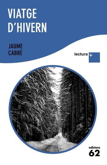 Viatge d'hivern LECTURA PLUS: Lectura Plus