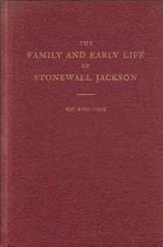 Hardcover The family and early life of Stonewall Jackson Book
