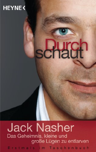 Preisvergleich Produktbild Durchschaut: Das Geheimnis, kleine und große Lügen zu entlarven