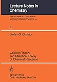 collision theory and statistical theory of chemical reactions: 18