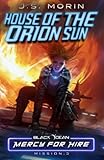 House of the Orion Sun: Mission 3