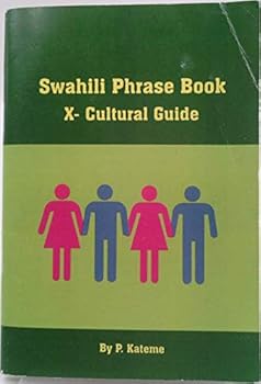 Unknown Binding Swahili Phrase Book and Cross Cultural Guide Book