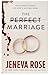 The Perfect Marriage
